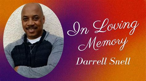Darrell snell obituary. Things To Know About Darrell snell obituary. 